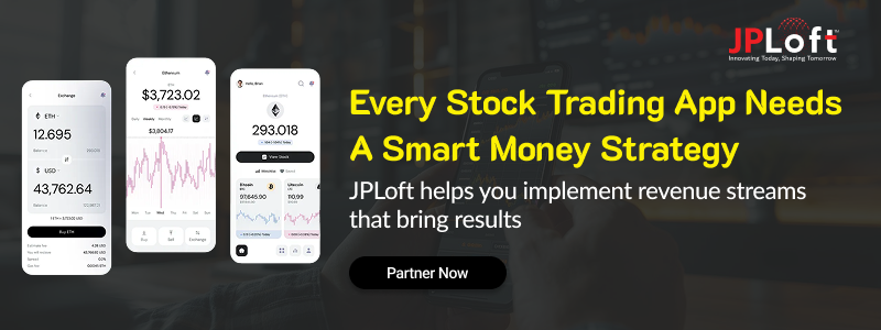 Every Stock Trading App Needs A Smart Money Strategy